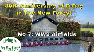 Visiting the D-Day Airfields Memorial and Beaulieu WW2 Airfield in The New Forest
