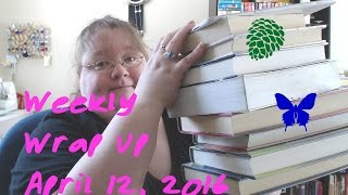 Weekly Wrap Up, April 12, 2016