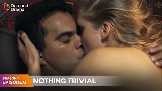 S1 E8 · Nothing Trivial Season 1 Episode 8