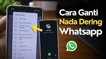 Cara Mengganti Nada Dering WhatsApp dengan Lagu