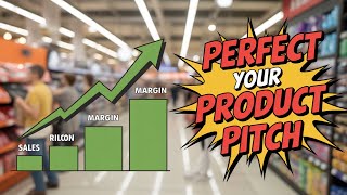 How to Pitch Retail Buyers and Get Your Product on Store Shelves