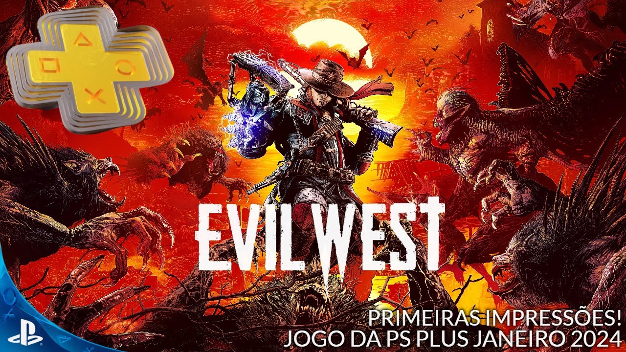 Evil West PS4 e PS5 - Jogo da PS Plus! Gameplay PT/BR - Vale a pena?