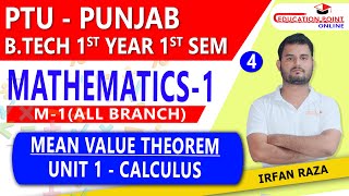 Lec 4 | Mean Value Theorem | Mathematics 1 (M-1) PTU Punjab B.Tech 1st Year 1 Sem for all Branches