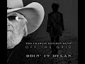 I&#39;ll Be Your Baby Tonight by Charlie Daniels from his album Off The Grid Doin&#39; It Dylan