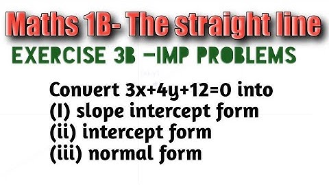 The straight line || Exercise 3B imp problems || AP, TS inter maths