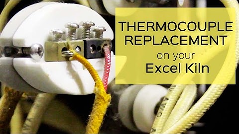 Replacing the Thermocouple in your Excel Kiln