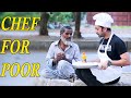 Chef giving food to poor | Heart Touching Reactions |