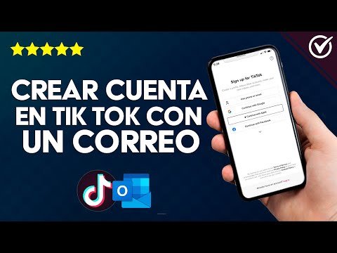 Cómo Crear una Cuenta en TikTok Usando un Correo Electrónico de Forma Sencilla