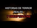 5 HISTORIAS DE TERROR REALES Y CREEPYPASTAS ESCALOFRIANTES -  Creepypastas de terror