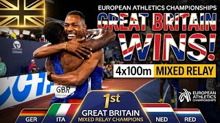 GREAT BRITAIN WINS GOLD! 🥇🔥 Mixed 4x100m Relay Final | European Athletics Championships 2026
