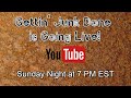 Gettin junk done weekly live show 28