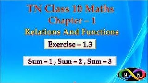 TN Class 10 (Samacheer) Maths Relations and Functions Ex 1.3 Sum 1,Sum 2 , Sum 3 Chapter 1