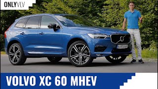 Volvo XC60 R-Design B5 MHEV review - OnlyVLV Volvo & Polestar reviews
