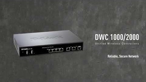 D-Link DWC-1000/2000 Introduction