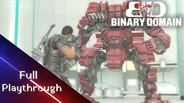 Binary Domain Full Playthrough long play no commentary (PS3)