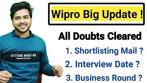 Wipro All Query Resolved | Shortlist Mail | 22/23/24/25 Result ? | Interview Date  Announced ?