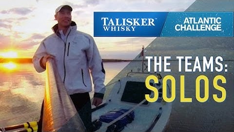 Talisker Whisky Atlantic Challenge 2015: THE TEAMS - Solos