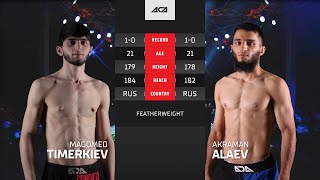 Магомед Тимеркиев vs. Акраман Алаев | Magomed Timerkiev vs. Akraman Alaev | ACA YE 44