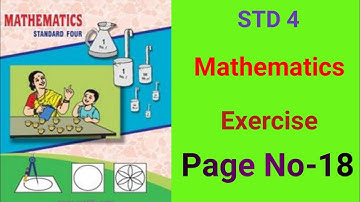 @swatisclasses STD 4 Maths Exercise Page No-18/ Standard 4 Mathematics Exercise Page No-18