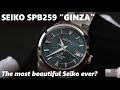 Seiko Prospex SPB259 "Ginza" - The Most Beautiful Watch Seiko Has Ever Made?