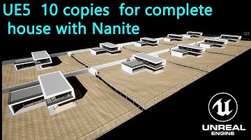 Unreal Engine 5  Using Nanite to make 10 copies of the full house Archviz with Lumen enabled