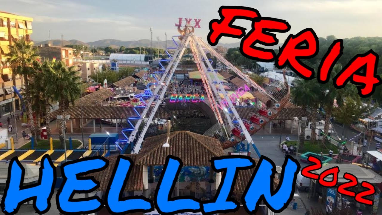 ¡Así es la NUEVA FERIA DE HELLIN 2022!