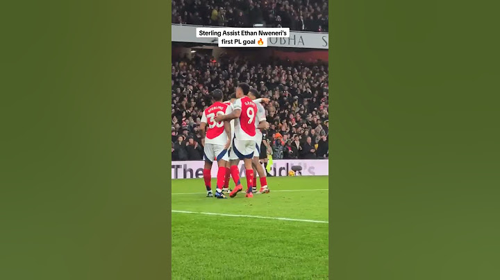 Ethan Nweneri's First PL goal, assisted by Raheem Sterling (FT. Arsenal 3-0 Nottingham forest)