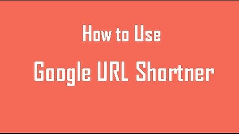 How to Use Google URL Shortner for Analytics and Generate QR Code