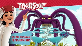 Kolam Pusaran Penghancur 🌊🌪 | Episode Lengkap | Petualangan Mansour ✨