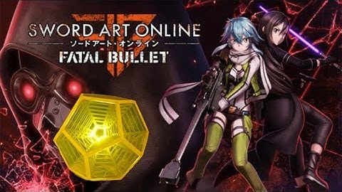 How to Decrypt Weapons | SAO: Fatal Bullet
