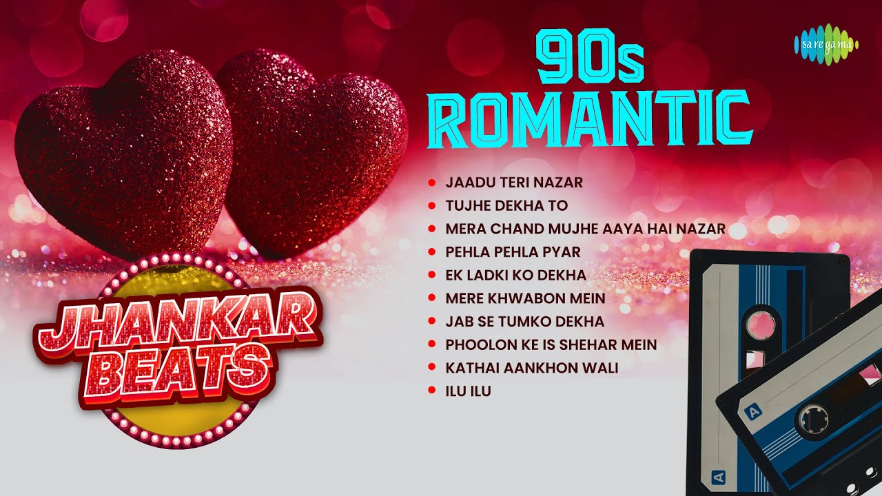 90s Romantic Jhankar Beats  Jaadu Teri Nazar  Tujhe Dekha To  Pehla Pehla Pyar  Ilu Ilu