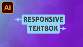 How To Create A Responsive Textbox Fill In Adobe Illustrator