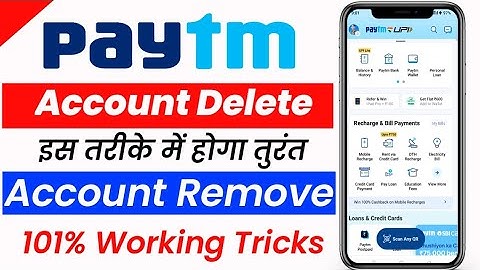 Paytm account remove kaise kare Paytm account delete kaise kare 2023 how to delete paytm account