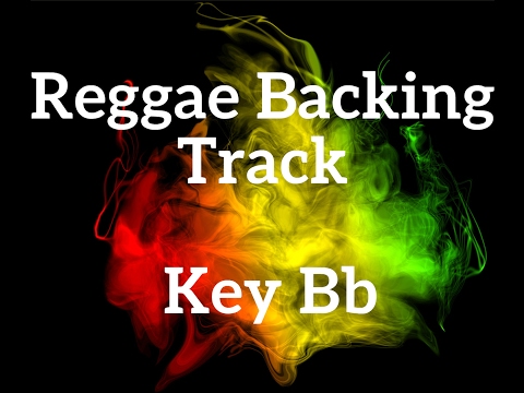 Reggae backing track - key Bb  (base reggae)