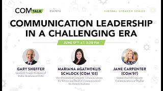 Communication Leadership in a Challenging Era