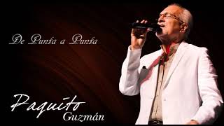 Watch Paquito Guzman De Punta A Punta video