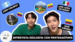 ¡FIRSTKHAOTUNG HABLAN ESPAÑOL! 🌘 - #HiBLxFirstKhaotung