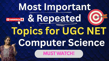Most Repeated & Important Topics for UGC NET Computer Science | PYQ Analysis | UGC NET 2025