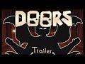 DOORS TRAILER ~ROBLOX~ [ANIMATION]