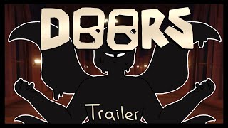DOORS TRAILER ~ROBLOX~ [ANIMATION]