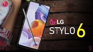 LG Stylo 6 First Look, Design, Motion Teaser, Camera, Features