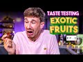 Taste Testing EXOTIC FRUITS | Ep.2 | Sorted Food