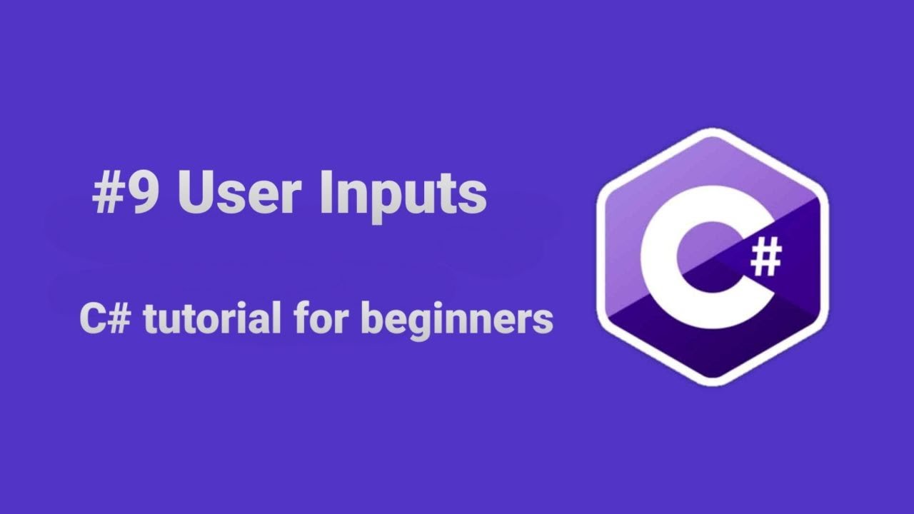 😀C# tutorial for beginners - User Inputs - YouTube