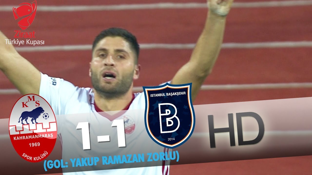 Kahramanmaraşspor: 1 - M Başakşehirspor: 1 | Gol: Yakup Ramazan Zorlu