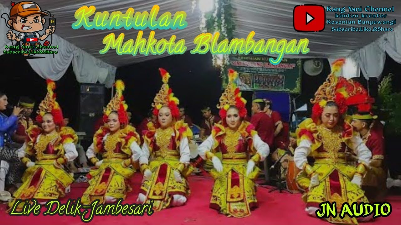 Kesenian Kuntulan Mahkota Blambangan Live Delik-Jambesari