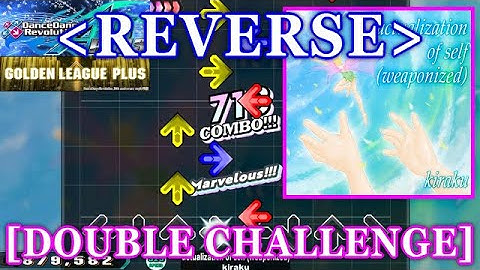 【DDR A20 PLUS】 actualization of self (weaponized) / kiraku [DOUBLE CHALLENGE] 譜面確認+Clap