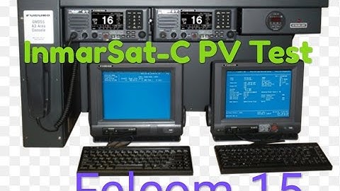 INMAR SAT-C PV TEST (FURUNO Felcom15), Inmarsat sat c satellites, Inmarsat sat c  furuno
