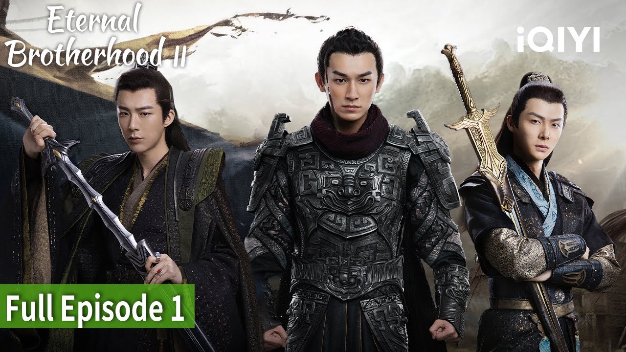 Eternal Brotherhood 2| Episode 01【FULL】Yang Xuwen, Liu Yuning, Zhang Mingen | iQIYI Philippines