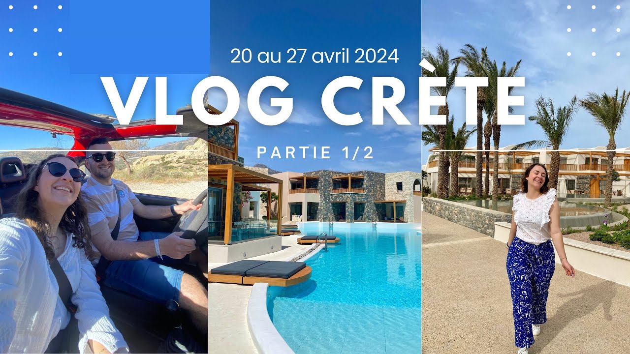 VLOG CRETE 1/2 🤍🌴🇬🇷