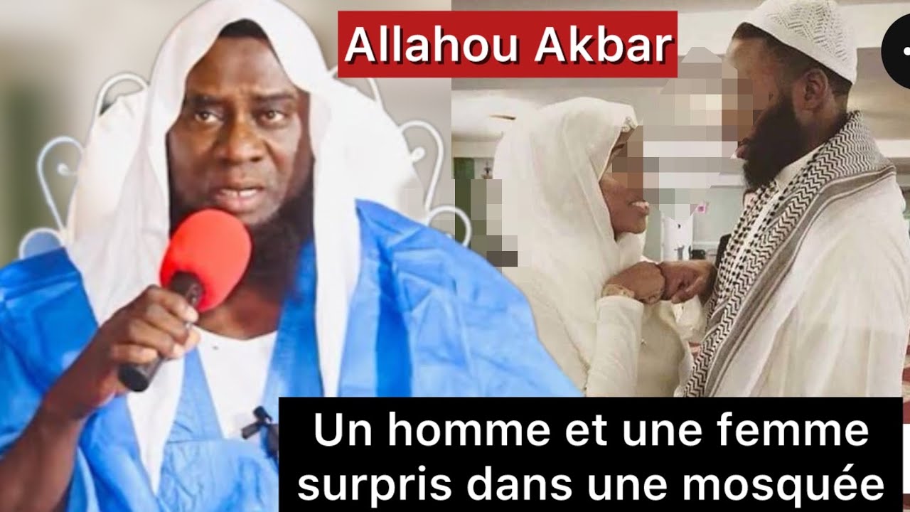 Nous avons surpris des gens qui faisaient l'amour dans la mosquée que doit-on faire  Ch. Diagana